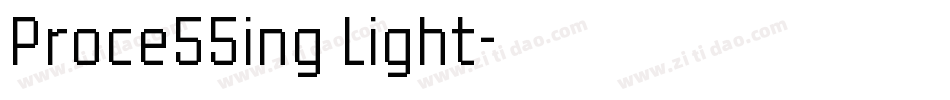 Proce55ing Light字体转换